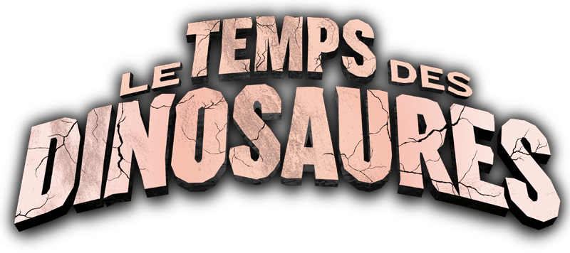 Le Temps des Dinosaures